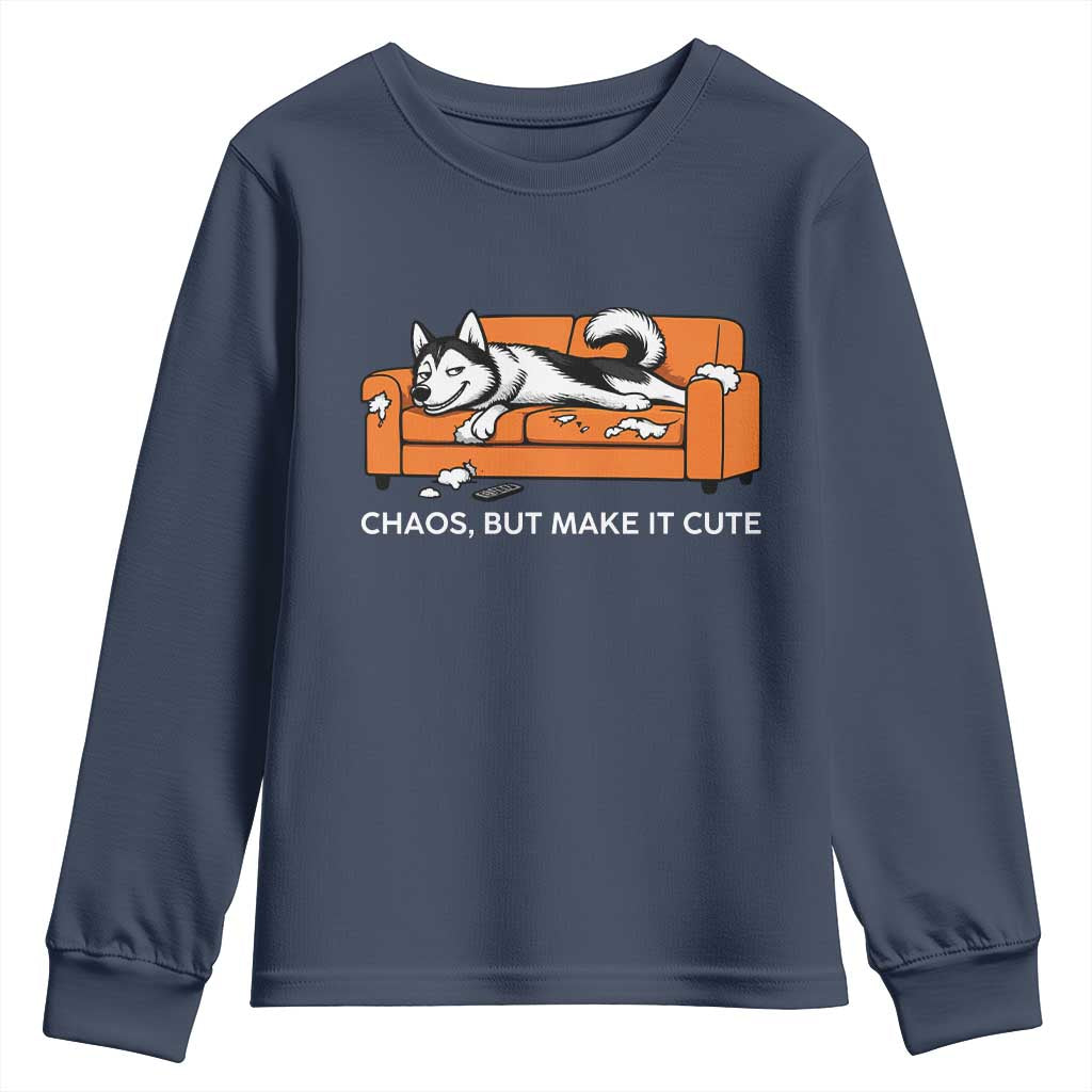Mischievous Husky Owner Gift Youth Sweatshirt Chaos But Make It Cute TS12 Navy Print Your Wear