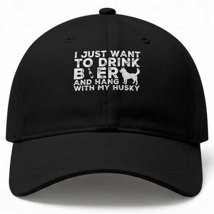 Drink Beer And Hang With My Husky Baseball Cap Funny Dog Lover TS12 Print Your Wear