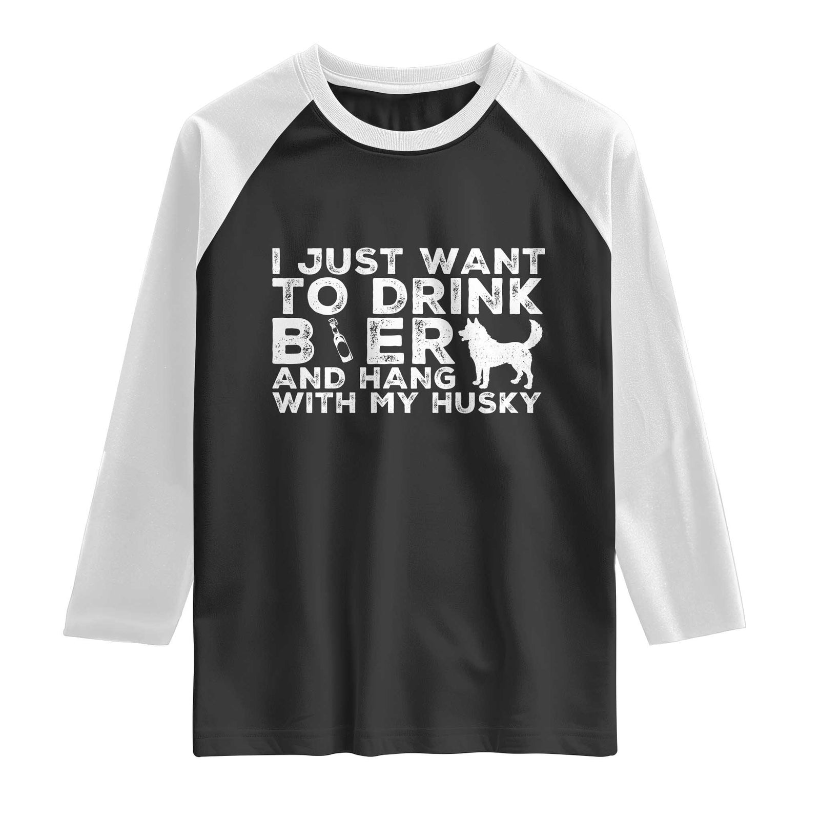 Drink Beer And Hang With My Husky Raglan Shirt Funny Dog Lover TS12 Black White Print Your Wear
