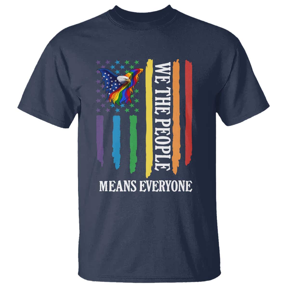 Patriotic Rainbow Pride American Eagle T Shirt We The People LGBT Pride TS12 Navy Print Your Wear