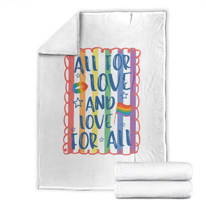 All For Love And Love For All Throw Blanket Pride Month LGBT Support TS12 White Print Your Wear
