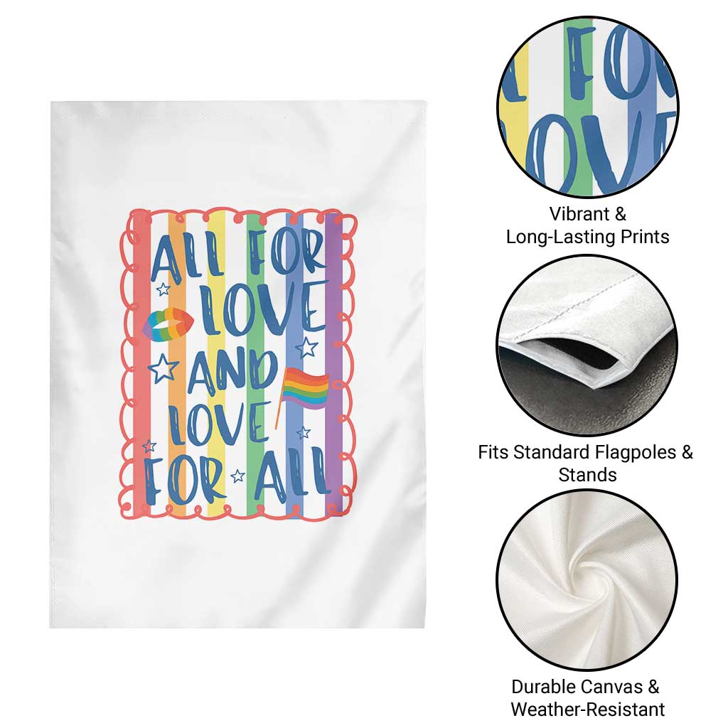 All For Love And Love For All Garden Flag Pride Month LGBT Support TS12 Print Your Wear