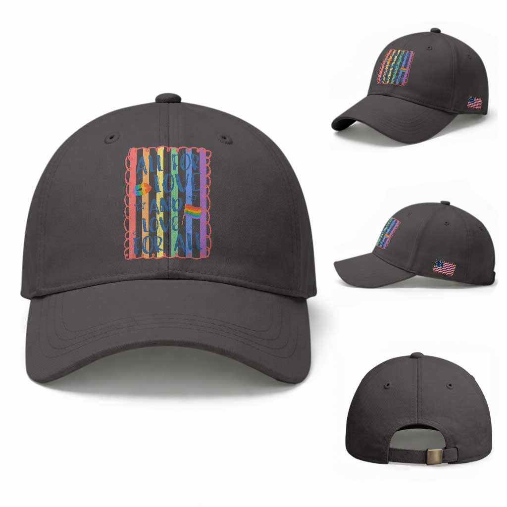 All For Love And Love For All Baseball Cap Pride Month LGBT Support TS12 Baseball Cap Universal Fit Dark Gray Print Your Wear