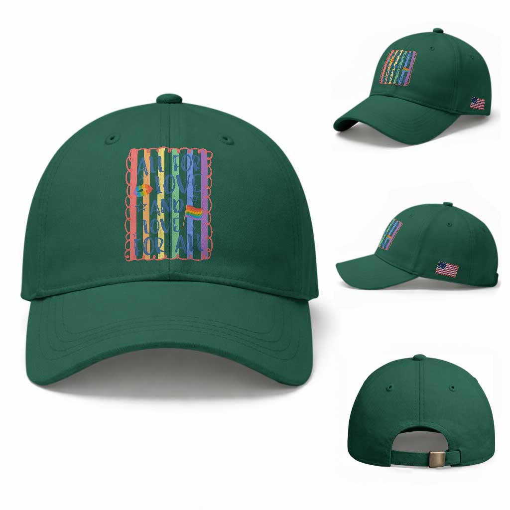 All For Love And Love For All Baseball Cap Pride Month LGBT Support TS12 Baseball Cap Universal Fit Irish Green Print Your Wear