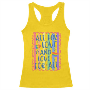 All For Love And Love For All Racerback Tank Top Pride Month LGBT Support TS12 Daisy Print Your Wear