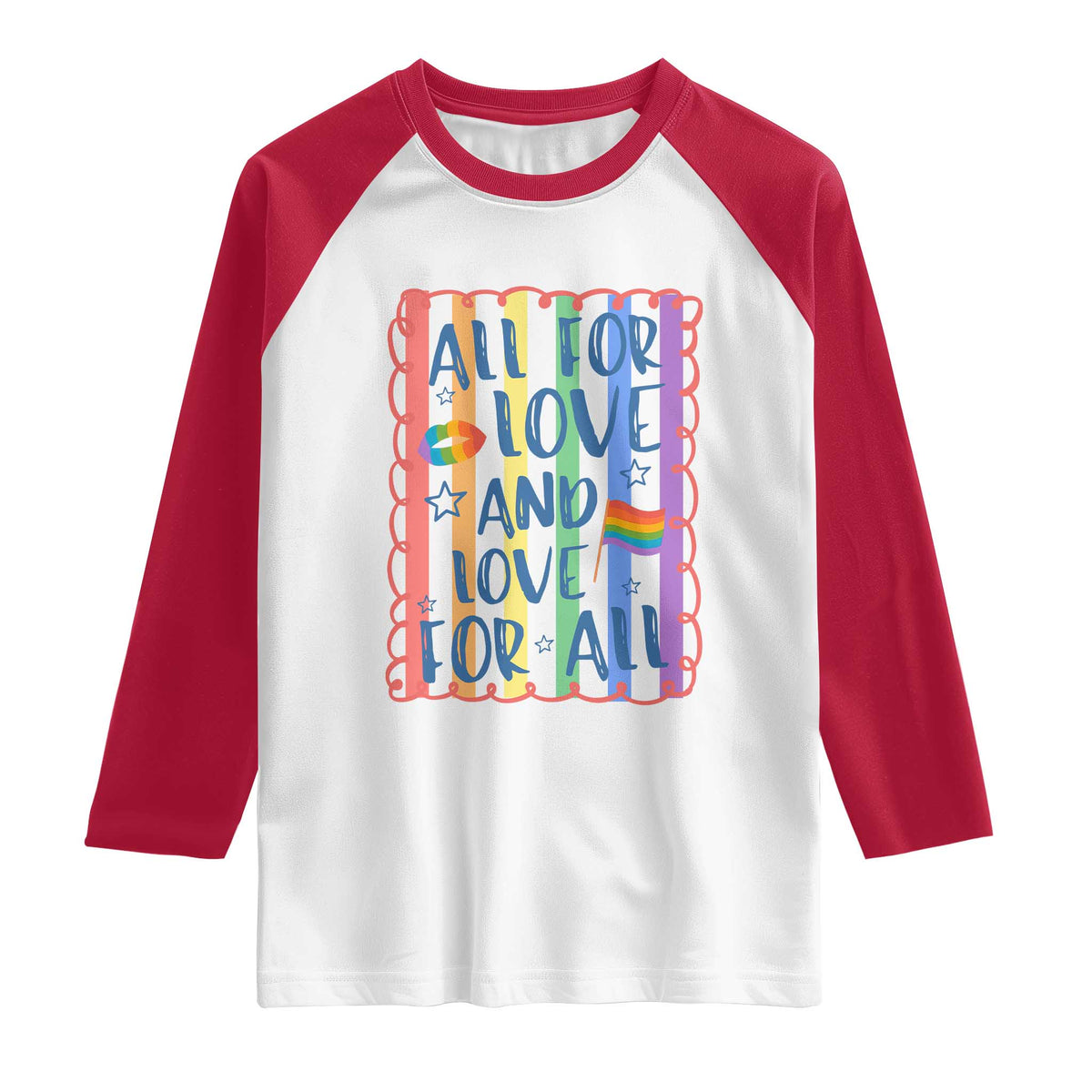 All For Love And Love For All Raglan Shirt Pride Month LGBT Support TS12 White Red Print Your Wear