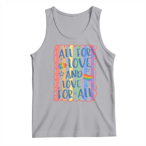 All For Love And Love For All Tank Top Pride Month LGBT Support TS12 Athletic Heather Print Your Wear