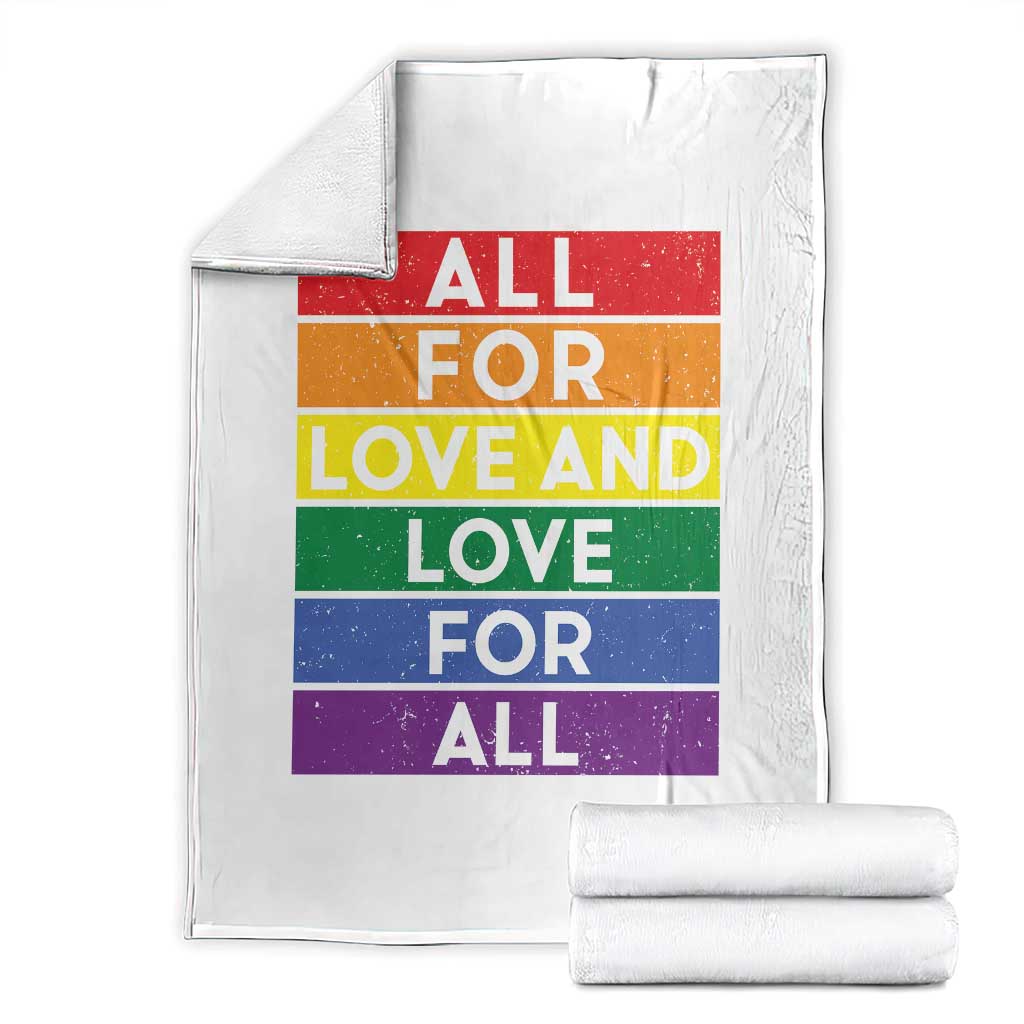 Vintage All For Love And Love For All Throw Blanket Pride Month Rainbow Graphic TS12 White Print Your Wear