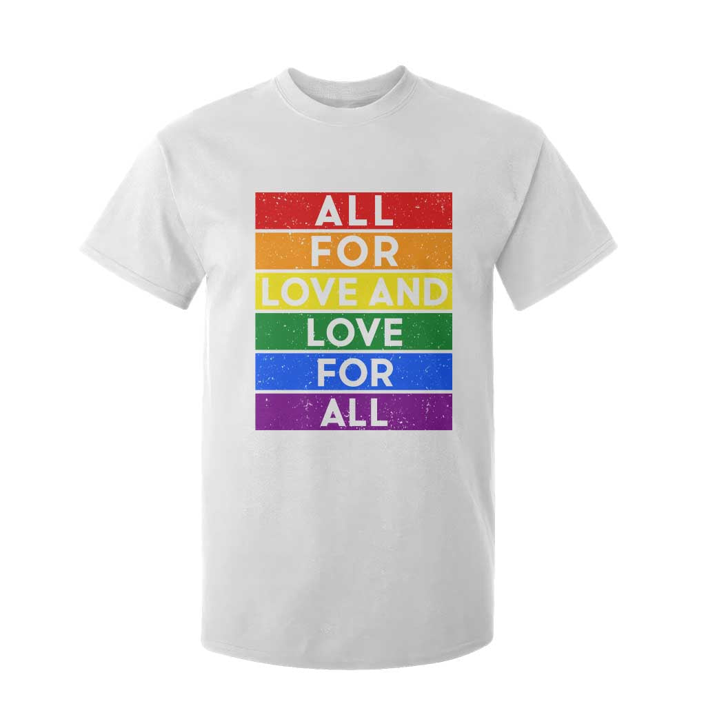 Vintage All For Love And Love For All T Shirt For Kid Pride Month Rainbow Graphic TS12 White Print Your Wear