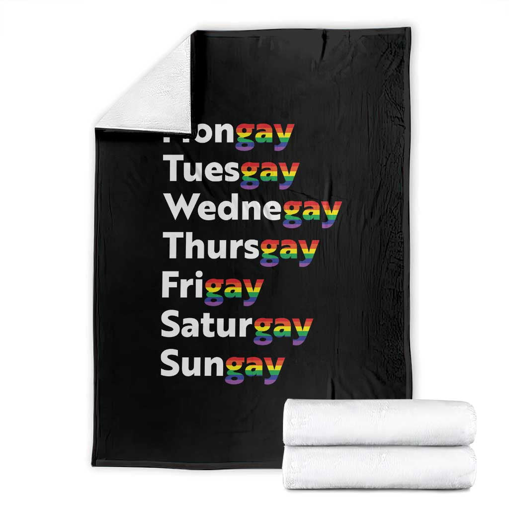 Rainbow Days Of The Week Mongay Tuesgay Throw Blanket Funny LGBT Pride Month TS12 Black Print Your Wear