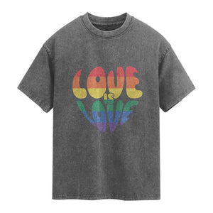 Love Is Love LGBTQ Pride Washed Cotton T-Shirt Rainbow Flag Community