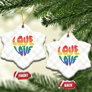 Love Is Love LGBTQ Pride Ceramic Ornament Rainbow Flag Community TS12 Print Your Wear