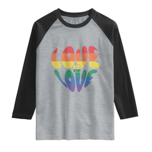 Love Is Love LGBTQ Pride Raglan Shirt Rainbow Flag Community TS12 Heather Gray Black Print Your Wear