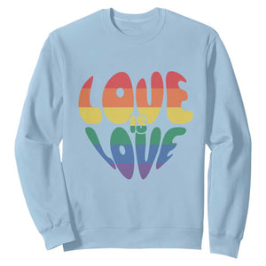Love Is Love LGBTQ Pride Sweatshirt Rainbow Flag Community TS12 Light Blue Print Your Wear