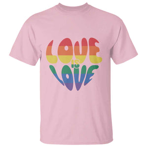 Love Is Love LGBTQ Pride T Shirt Rainbow Flag Community TS12 Light Pink Print Your Wear