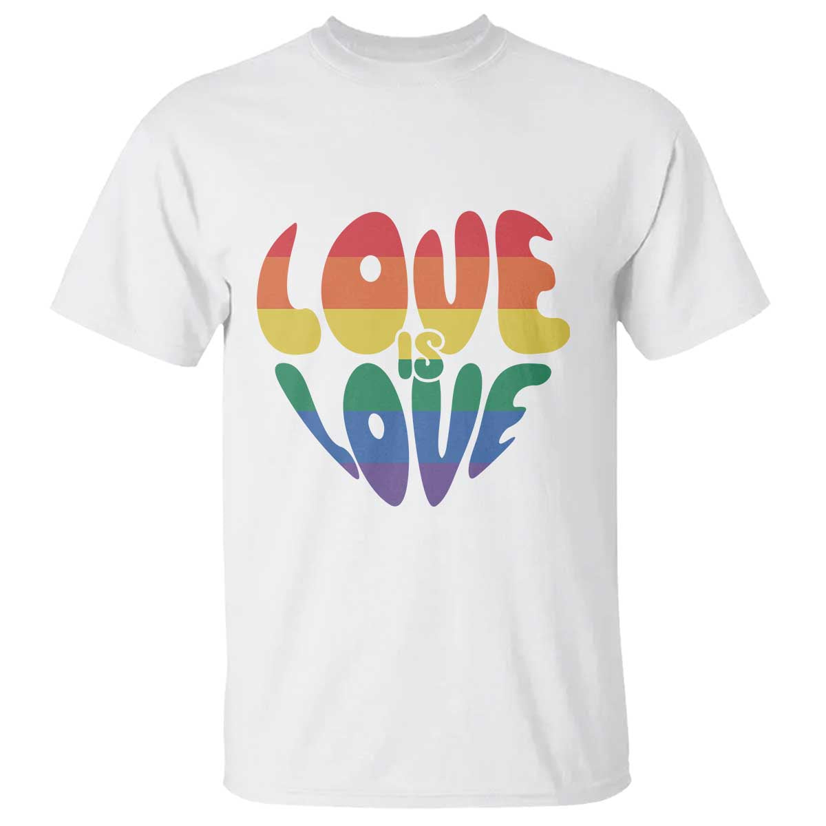 Love Is Love LGBTQ Pride T Shirt Rainbow Flag Community TS12 White Print Your Wear