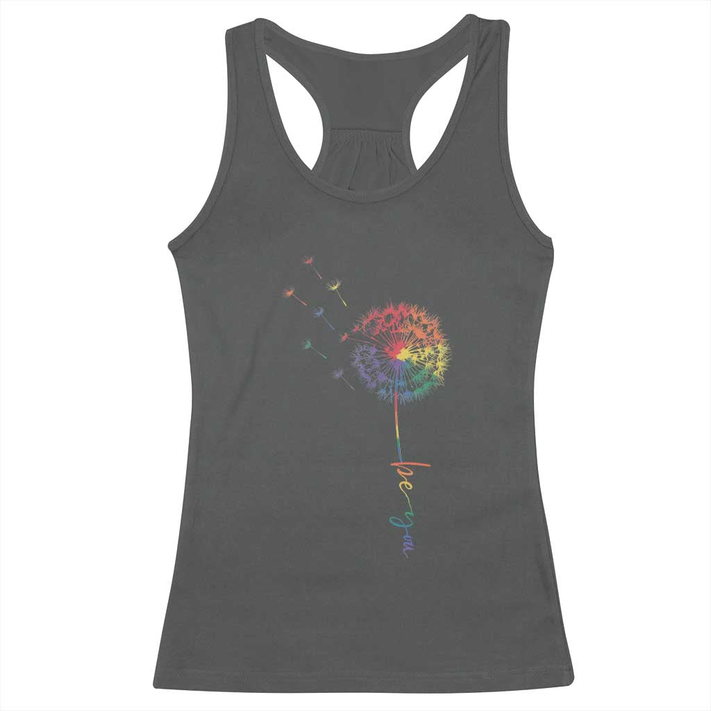 Be You LGBT Rainbow Dandelion Racerback Tank Top Pride Month Support TS12 Dark Heather Print Your Wear