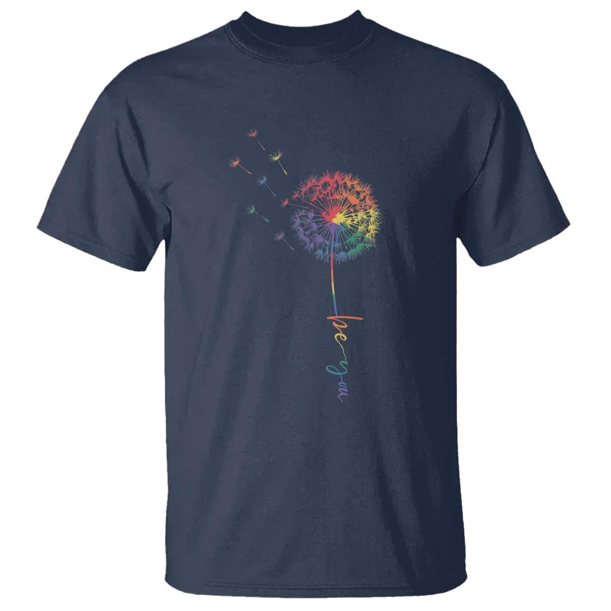Be You LGBT Rainbow Dandelion T Shirt Pride Month Support TS12 Navy Print Your Wear