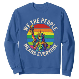 Rainbow Statue Of Liberty LGBTQ Pride Sweatshirt We The People Means Everyone TS12 Royal Blue Print Your Wear