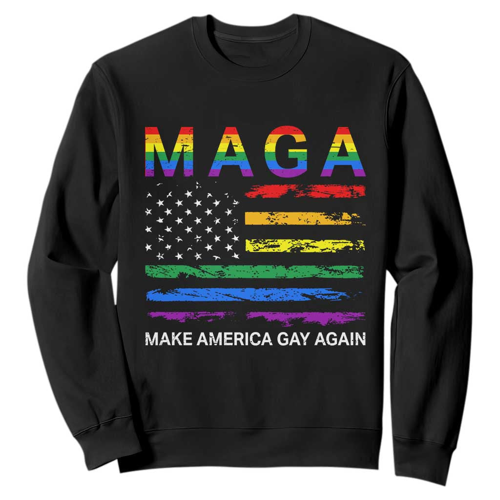 Make America Gay Again LGBTQ Pride Sweatshirt Funny Political Pride Graphic TS12 Black Print Your Wear