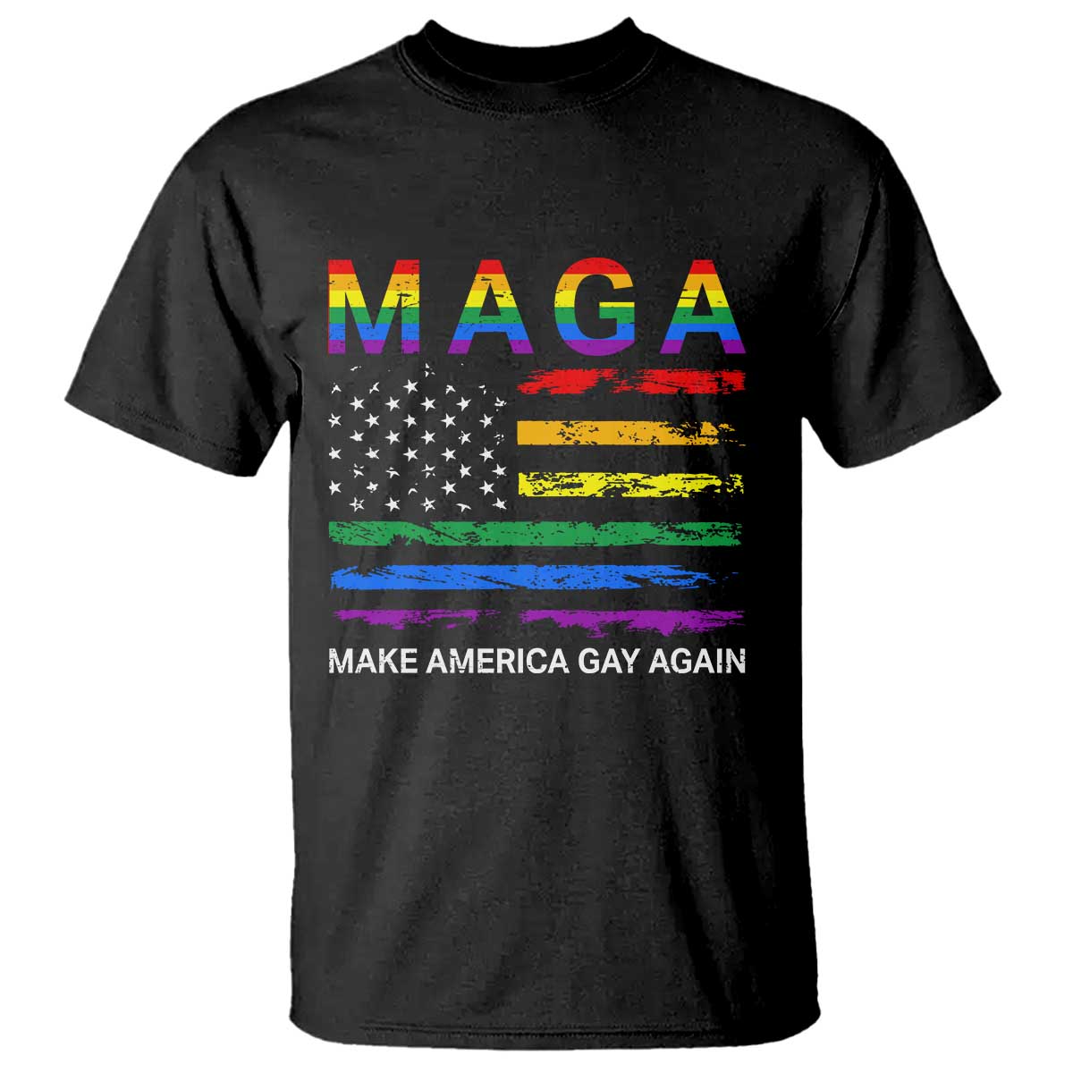 Make America Gay Again LGBTQ Pride T Shirt Funny Political Pride Graphic TS12 Black Print Your Wear