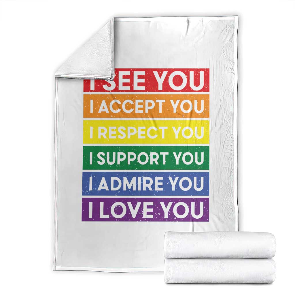 I See Accept Respect Support Admire Love You Throw Blanket LGBT Ally Pride Graphic TS12 White Print Your Wear