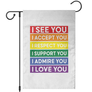 I See Accept Respect Support Admire Love You Garden Flag LGBT Ally Pride Graphic TS12 White Print Your Wear