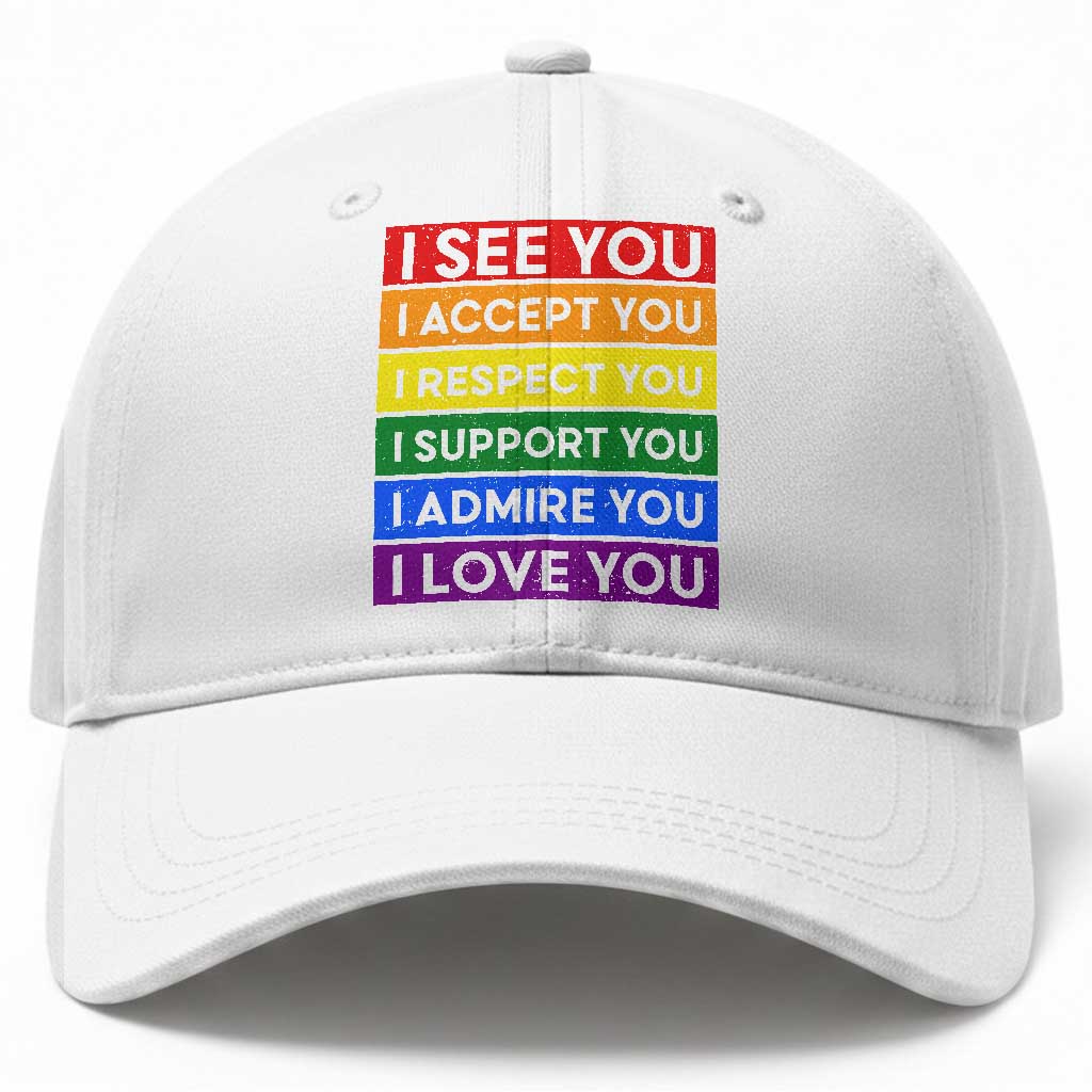 I See Accept Respect Support Admire Love You Baseball Cap LGBT Ally Pride Graphic TS12 Print Your Wear