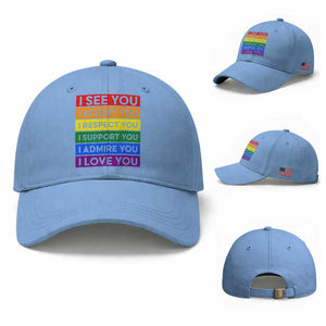 I See Accept Respect Support Admire Love You Baseball Cap LGBT Ally Pride Graphic TS12 Baseball Cap Universal Fit Light Blue Print Your Wear