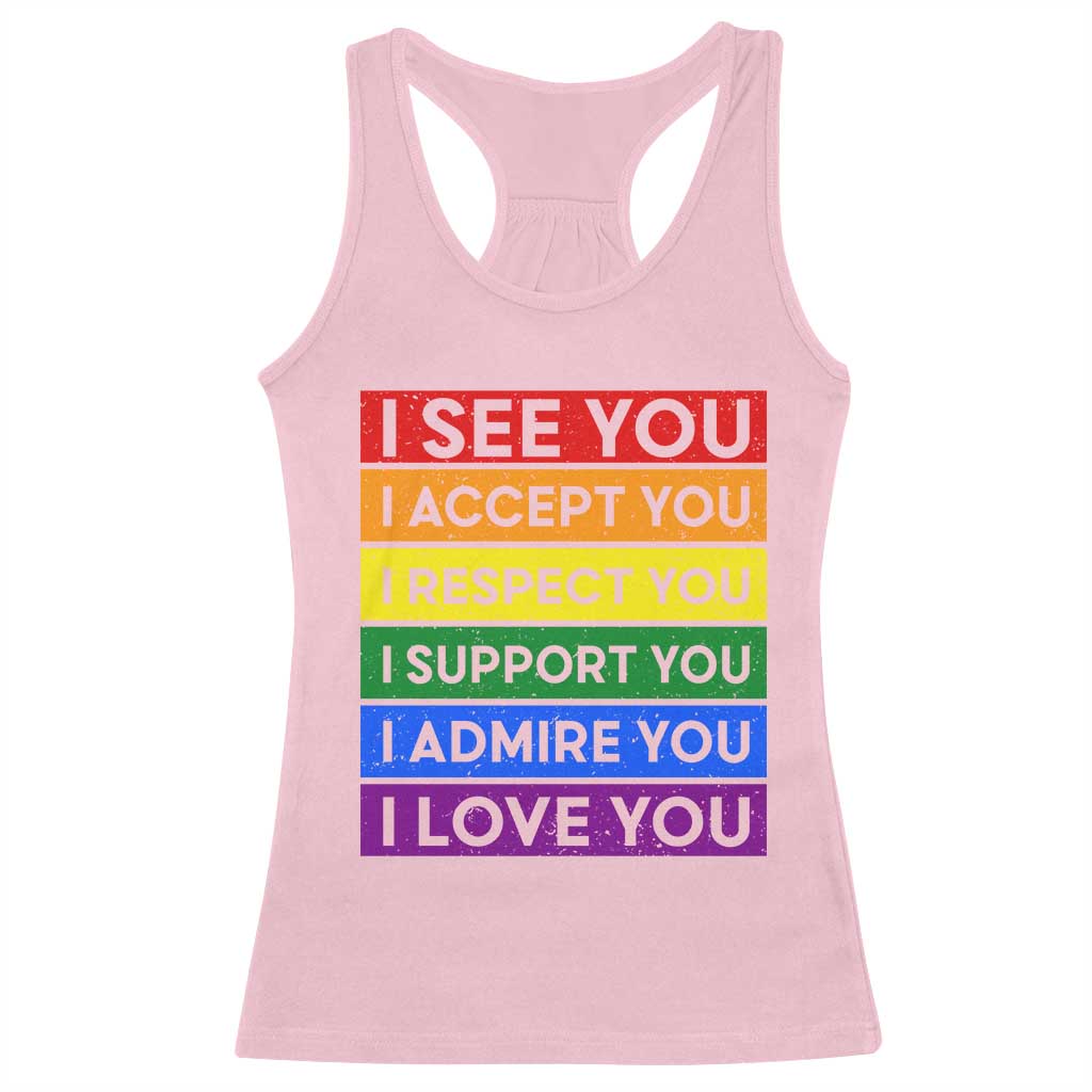 I See Accept Respect Support Admire Love You Racerback Tank Top LGBT Ally Pride Graphic TS12 Light Pink Print Your Wear