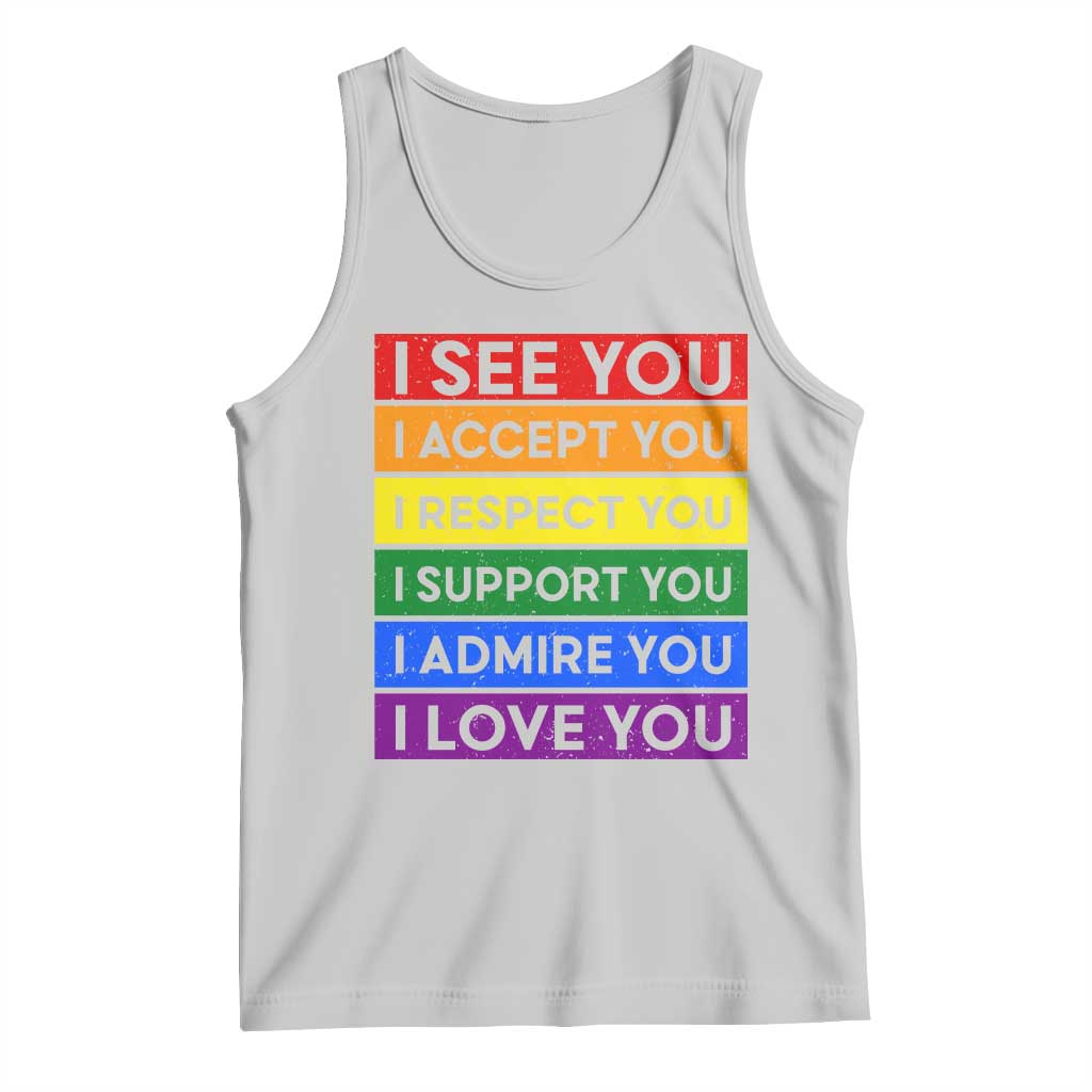 I See Accept Respect Support Admire Love You Tank Top LGBT Ally Pride Graphic TS12 Ash Print Your Wear