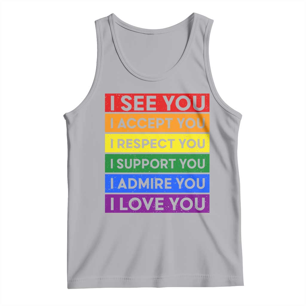 I See Accept Respect Support Admire Love You Tank Top LGBT Ally Pride Graphic TS12 Athletic Heather Print Your Wear