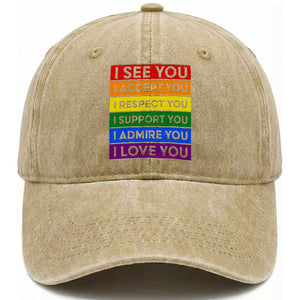 I See Accept Respect Support Admire Love You Washed Cotton Baseball Cap LGBT Ally Pride Graphic TS12 Print Your Wear
