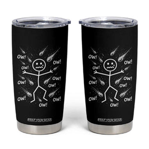 Funny Stick Figure Meteor Shower Tumbler Cup Cosmic Joke TS12 Black Print Your Wear