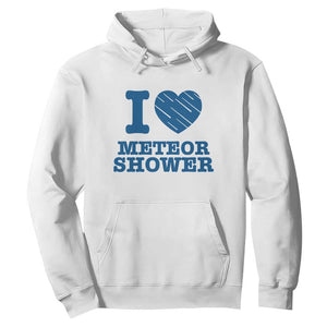 Meteor Shower Lover Hoodie Astronomy Enthusiast Gift TS12 White Print Your Wear