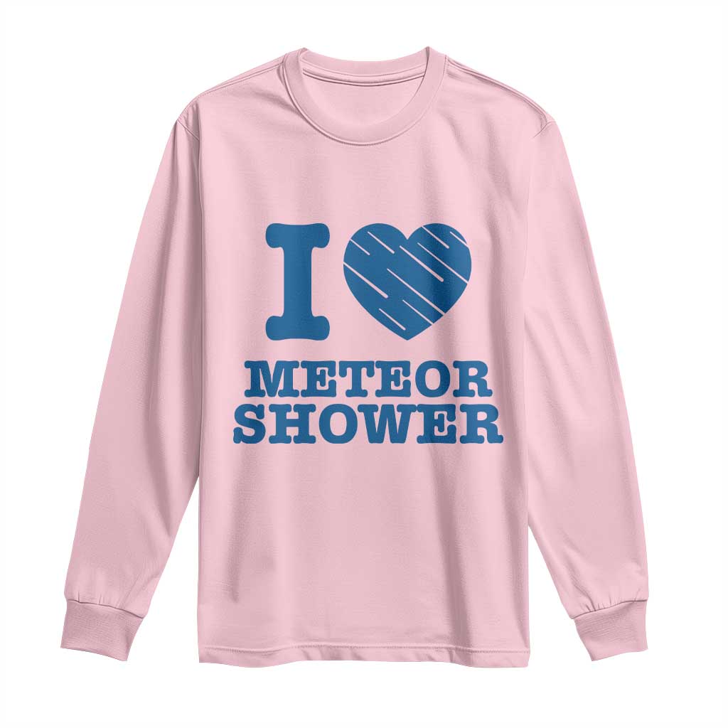 Meteor Shower Lover Long Sleeve Shirt Astronomy Enthusiast Gift TS12 Light Pink Print Your Wear