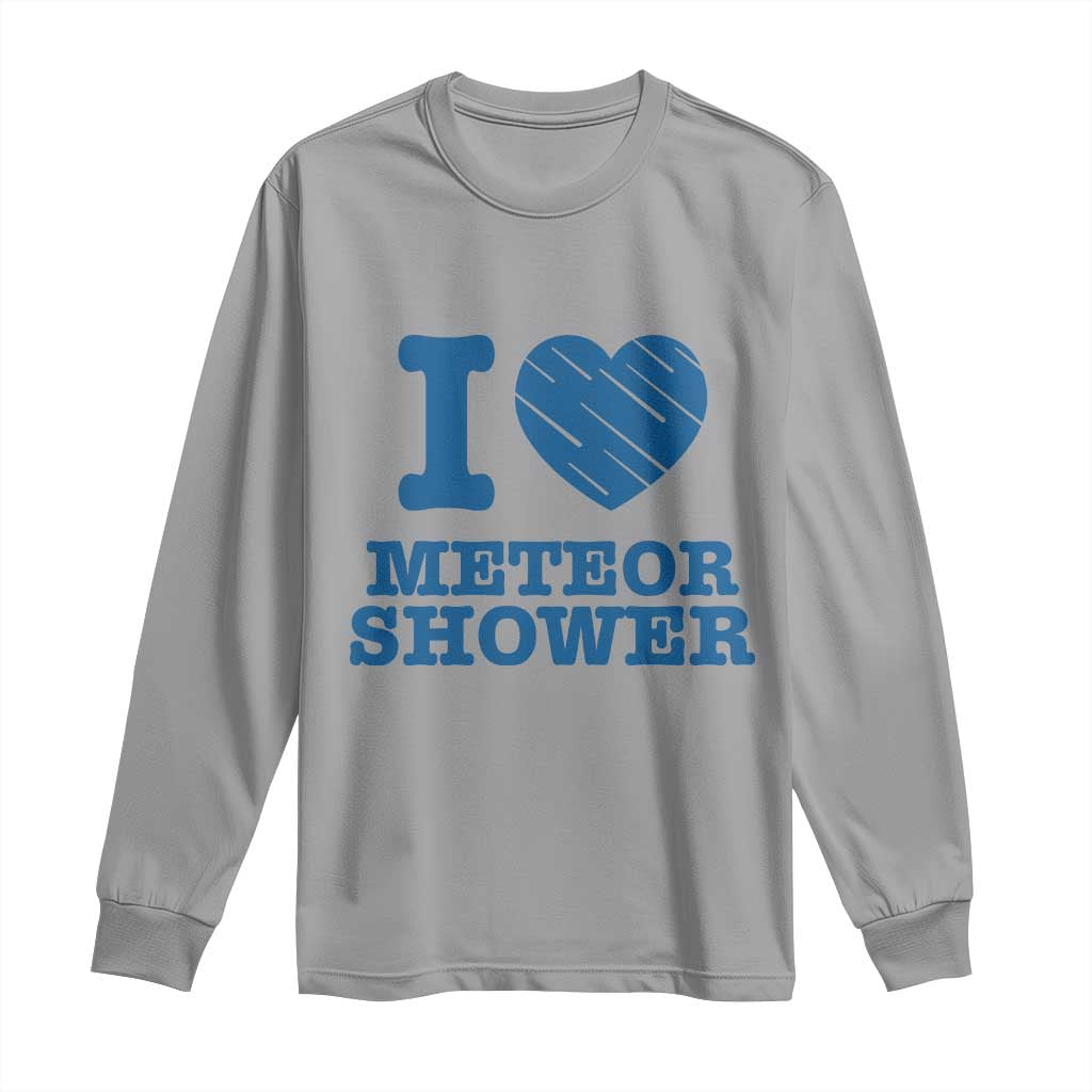 Meteor Shower Lover Long Sleeve Shirt Astronomy Enthusiast Gift TS12 Sport Gray Print Your Wear