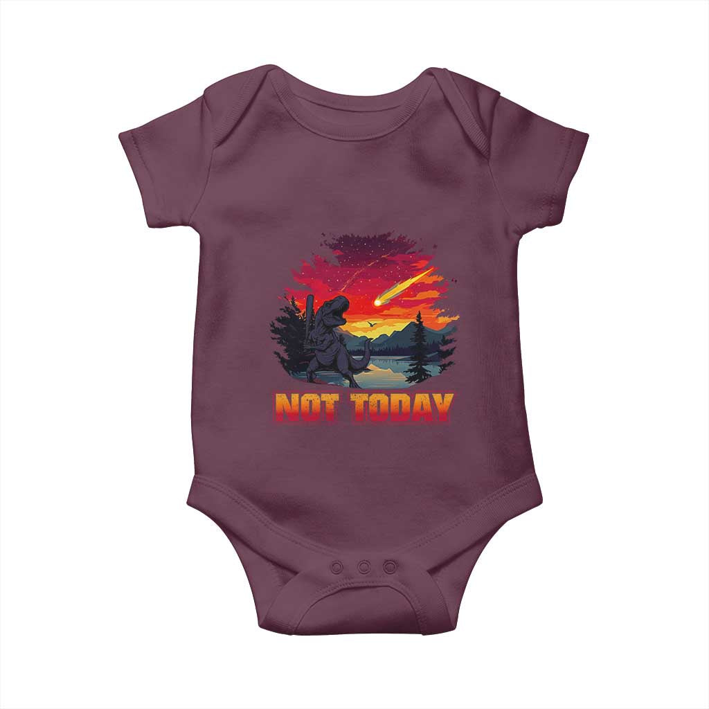 Funny Dinosaur Baseball Meteorite Baby Onesie Not Today TS12 Maroon Print Your Wear
