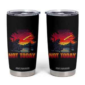 Funny Dinosaur Baseball Meteorite Tumbler Cup Not Today TS12 Black Print Your Wear