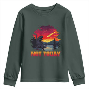 Funny Dinosaur Baseball Meteorite Youth Sweatshirt Not Today TS12 Dark Forest Green Print Your Wear