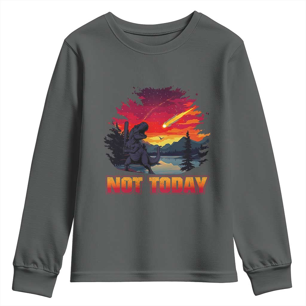 Funny Dinosaur Baseball Meteorite Youth Sweatshirt Not Today TS12 Dark Heather Print Your Wear