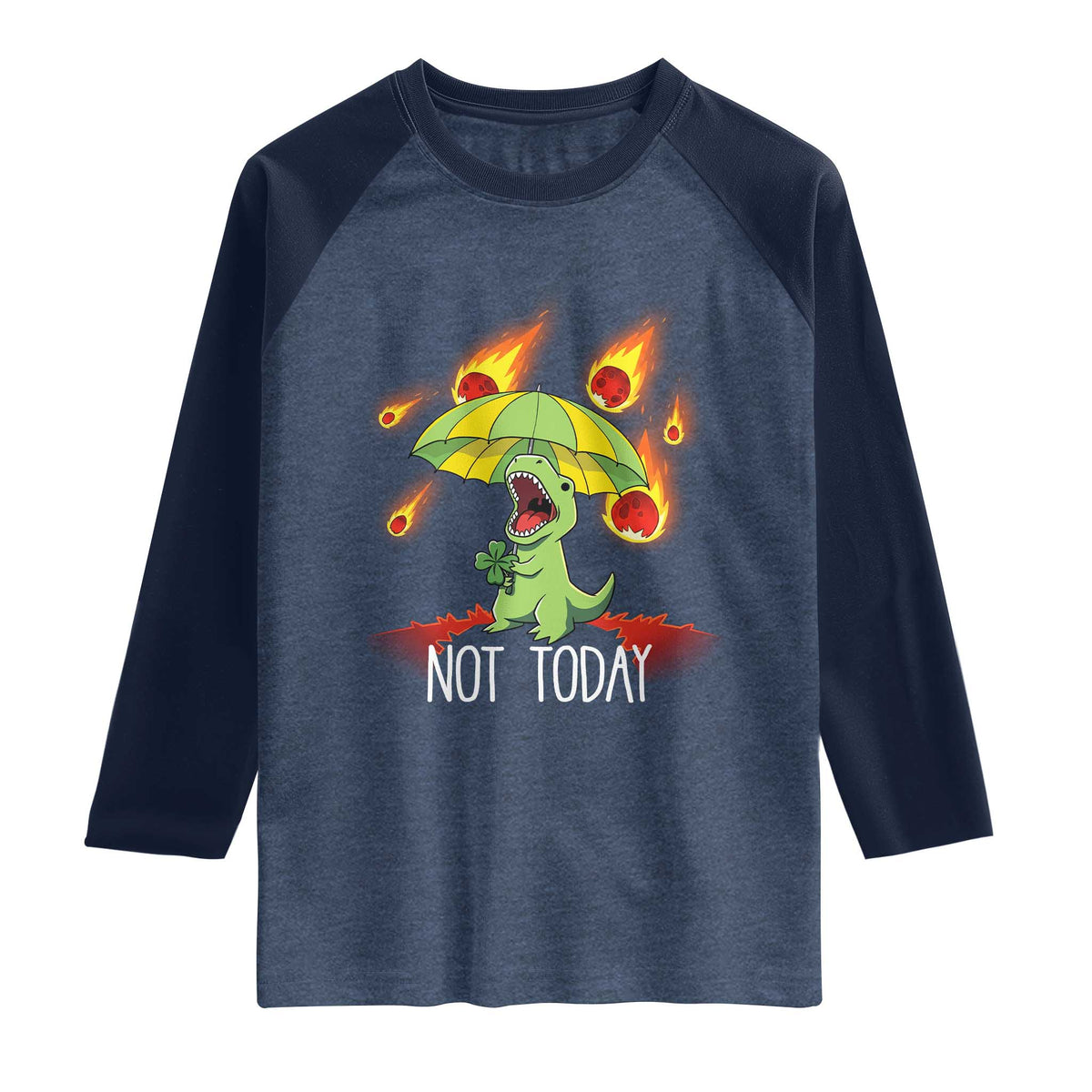 Dinosaur Meteor Shower Astronomy Humor Raglan Shirt Not Today TS12 Heather Denim Navy Print Your Wear