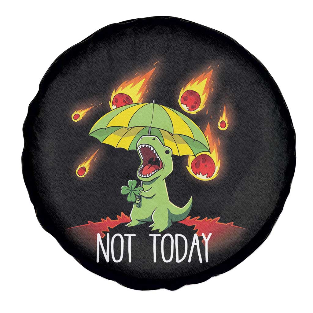 Dinosaur Meteor Shower Astronomy Humor Spare Tire Cover Not Today TS12 Print Your Wear