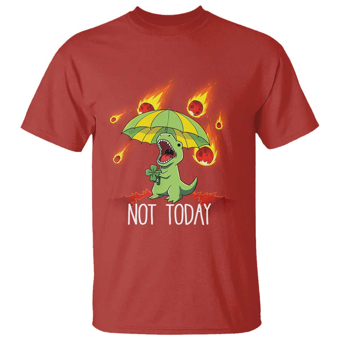 Dinosaur Meteor Shower Astronomy Humor T Shirt Not Today TS12 Red Print Your Wear