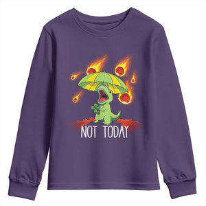 Dinosaur Meteor Shower Astronomy Humor Youth Sweatshirt Not Today TS12 Purple Print Your Wear