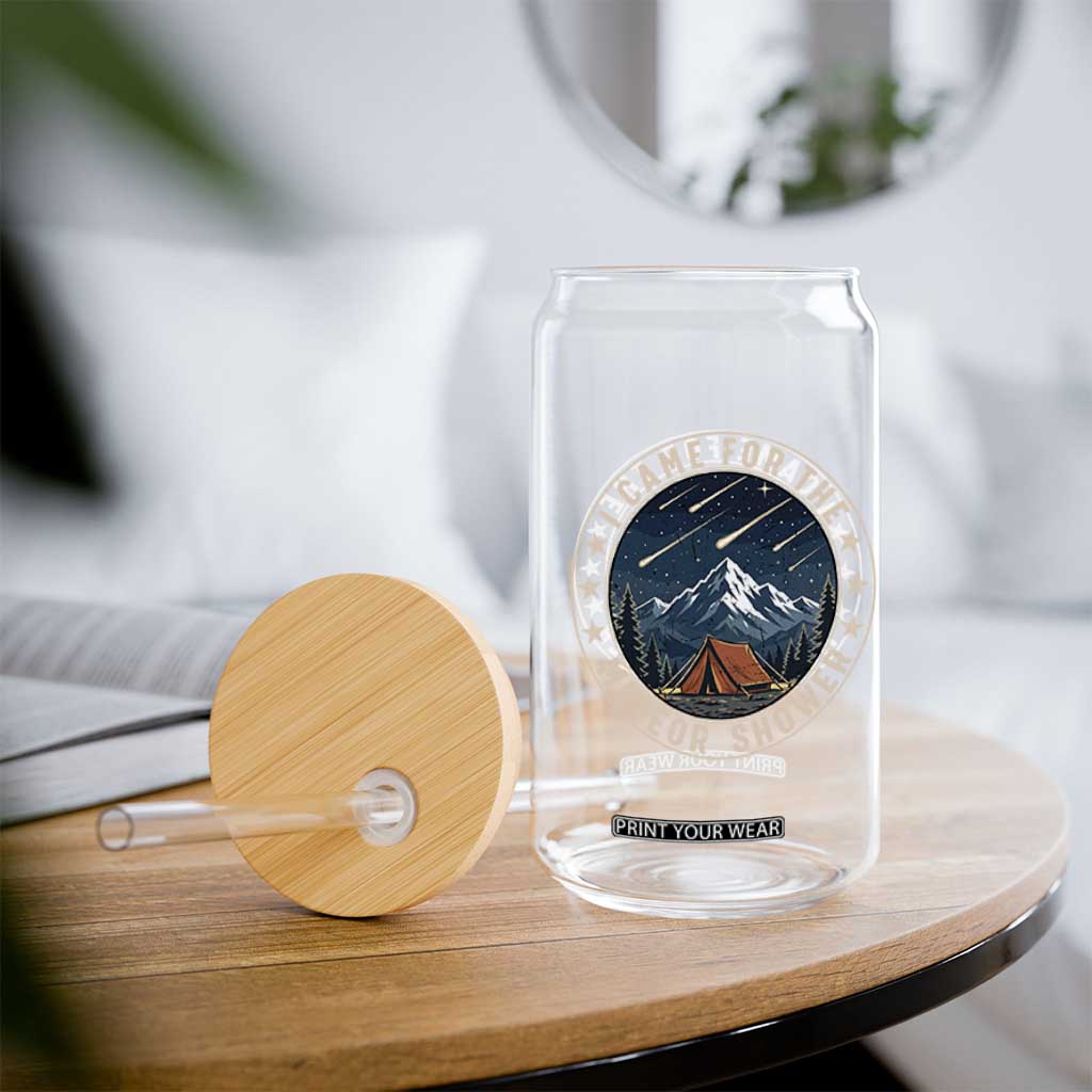 I Came For The Meteor Shower Glass Can Funny Astronomy Camping TS12 Print Your Wear