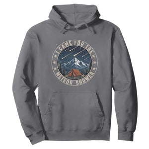 I Came For The Meteor Shower Hoodie Funny Astronomy Camping TS12 Charcoal Print Your Wear