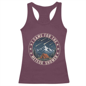 I Came For The Meteor Shower Racerback Tank Top Funny Astronomy Camping TS12 Maroon Print Your Wear