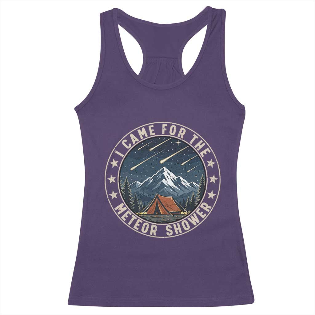 I Came For The Meteor Shower Racerback Tank Top Funny Astronomy Camping TS12 Purple Print Your Wear
