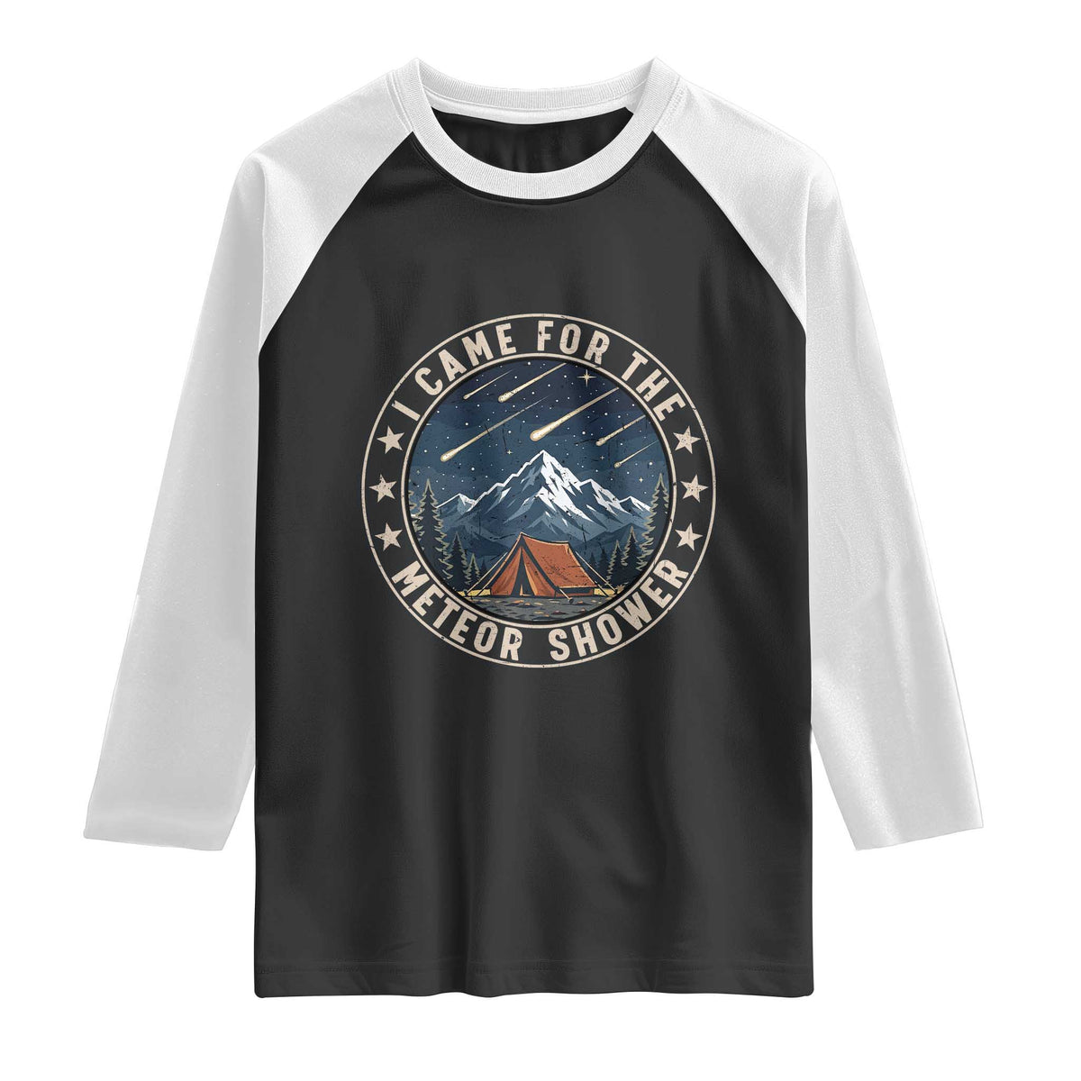 I Came For The Meteor Shower Raglan Shirt Funny Astronomy Camping TS12 Black White Print Your Wear
